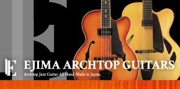 Ejima Archtop Guitars : Japan