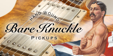 Bare Knuckle Pickups : U.K.