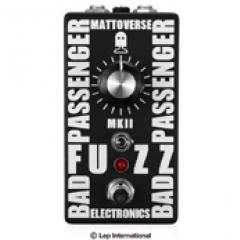Bad Passenger Fuzz MKII《ファズ》【Webショップ限定】