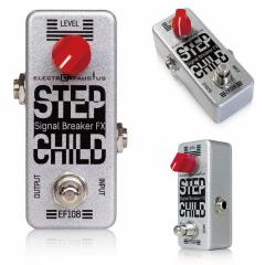 EF108 Step Child レベルスイッチ【Webショップ限定】