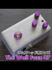The Wall Fuzz 47《アメリカンマフ系ファズ》【オンラインストア限定】